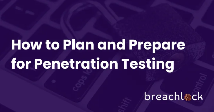 The Masterclass Guide to Plan and Prepare for Penetration Testing