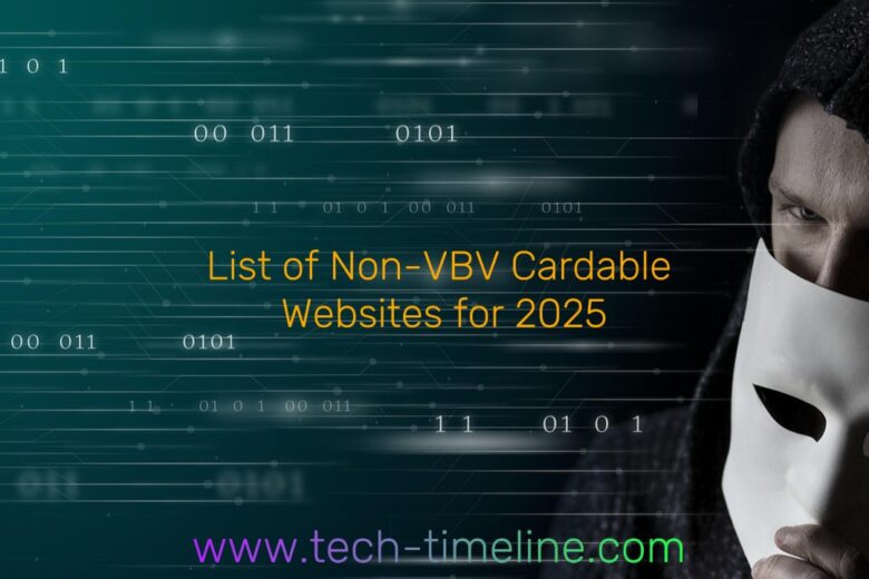 List of Non-VBV Cardable Websites for 2025